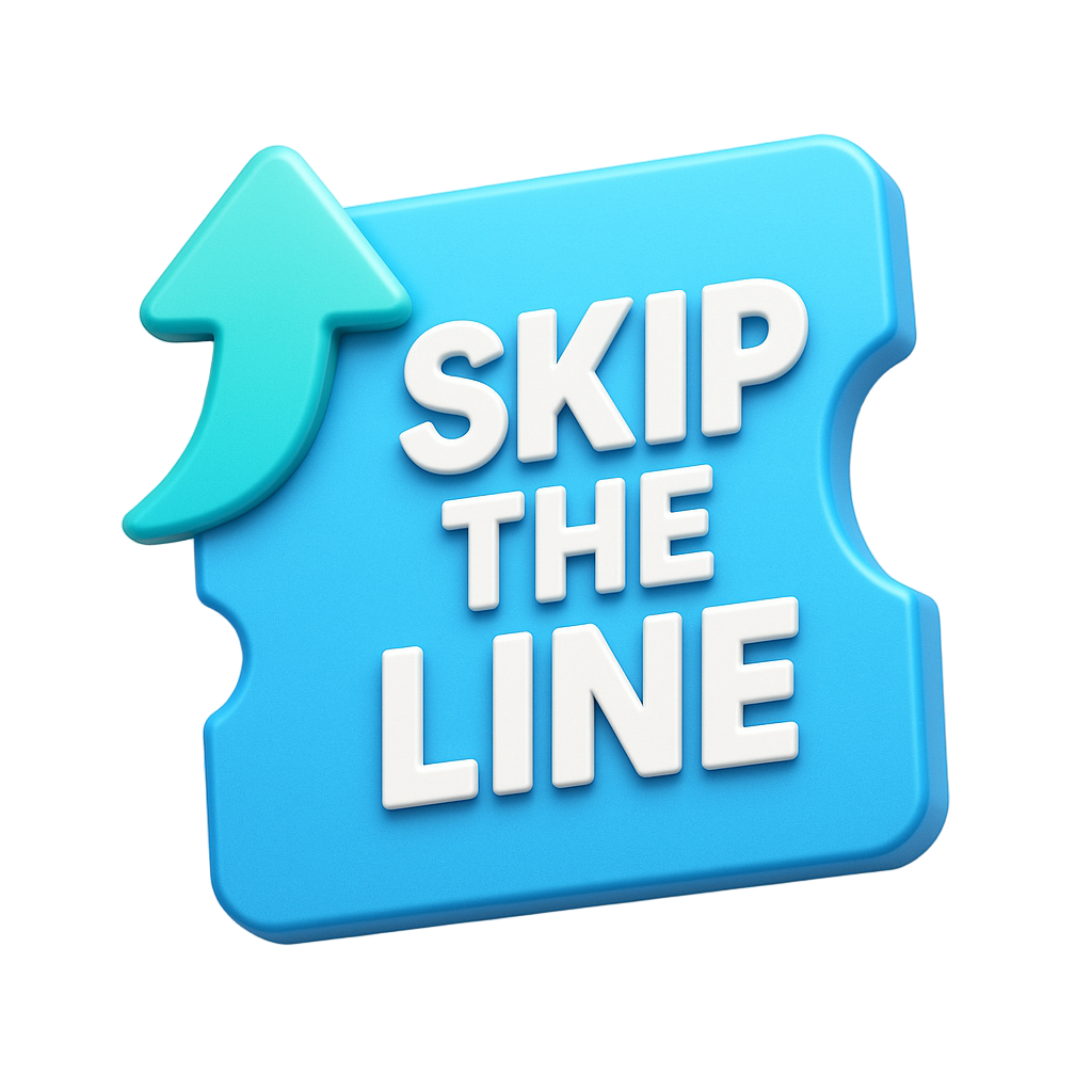 Skip the line